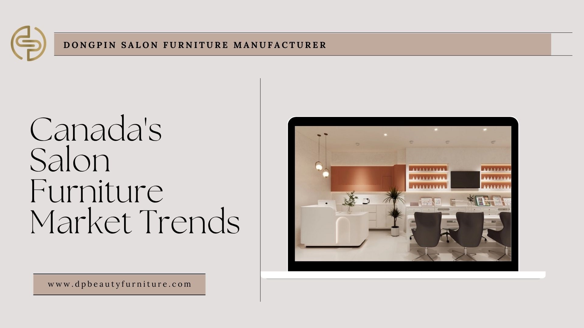 Canada's Salon Furniture Market Trends for 2025: What B2B Buyers Should Know